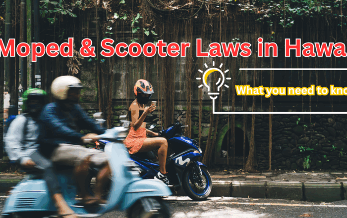 Moped and Scooter Laws in Hawaii