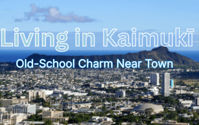 Living In Kaimuki Hawaii